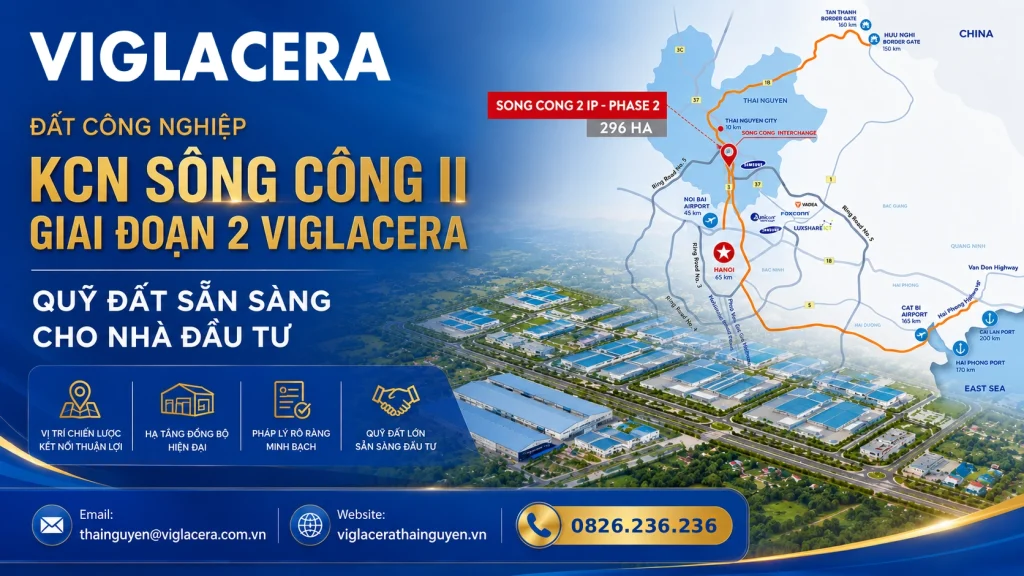 Đất công nghiệp KCN Sông Công II Giai đoạn 2 Viglacera - Quỹ đất sẵn sàng cho nhà đầu tư dd