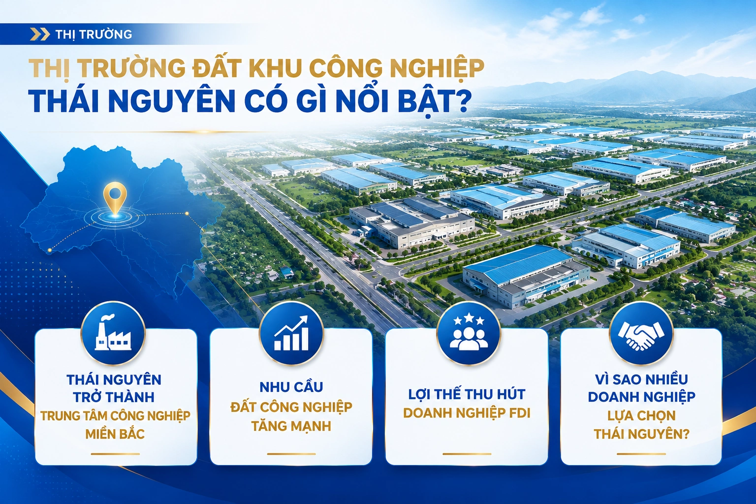 Thị trường đất khu công nghiệp Thái Nguyên có gì nổi bật